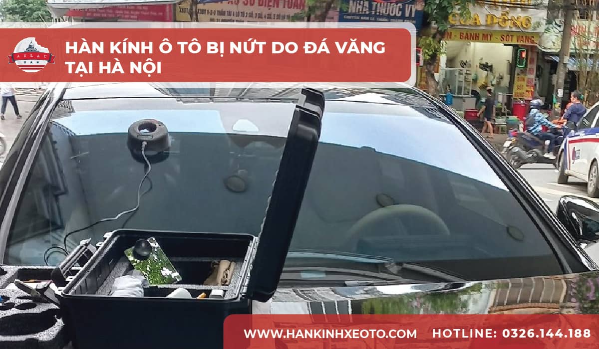 Hàn kính chắn gió ô tô đảm bảo bảo hành 12 tháng-01-min