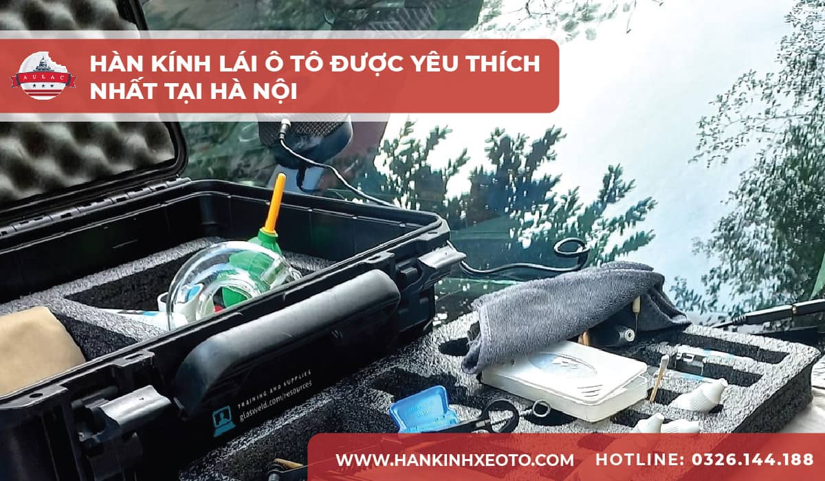 Hàn kính lái ô tô được yêu thích nhất tại Hà Nội